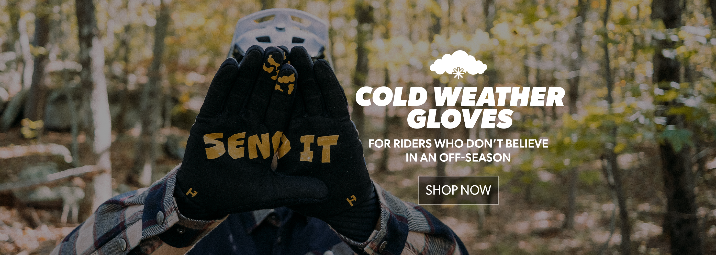 Cold weather gloves with 'Send It' branding held by a person in a forest setting, promotional text overlay.