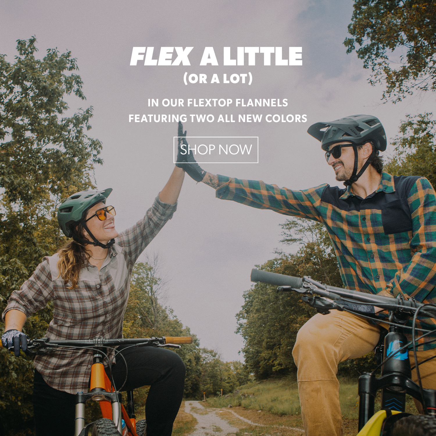 Two people on bicycles in a forest with text promoting Flex Top Flannels.