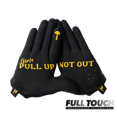 Black gloves with yellow text 'Girls Pull Up Not Out' on a white background